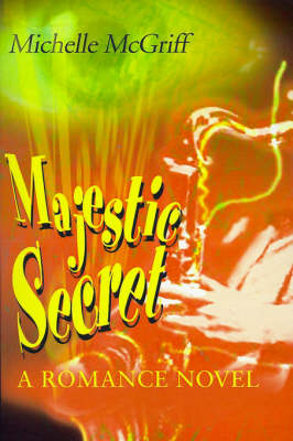 Book cover for Majestic Secret