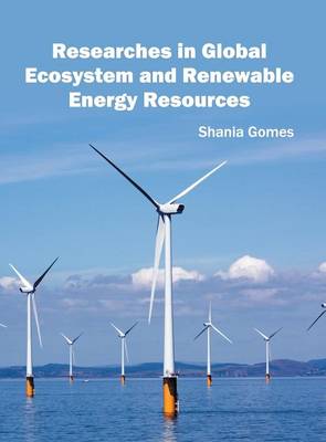 Book cover for Researches in Global Ecosystem and Renewable Energy Resources