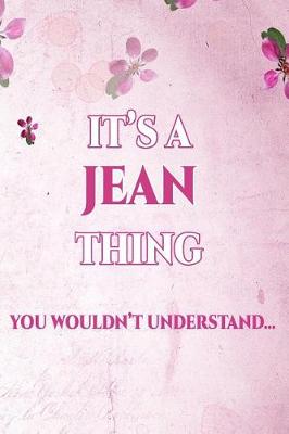 Book cover for It's a Jean Thing You Wouldn't Understand