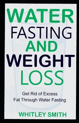 Book cover for Water Fasting and Weight Loss