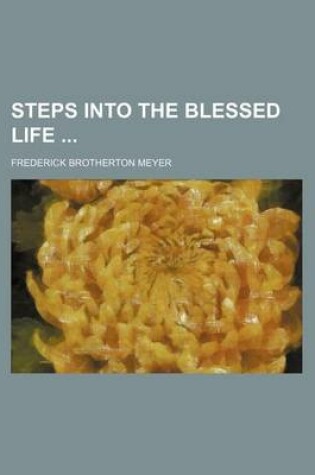 Cover of Steps Into the Blessed Life