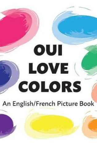 Cover of Oui Love Colors