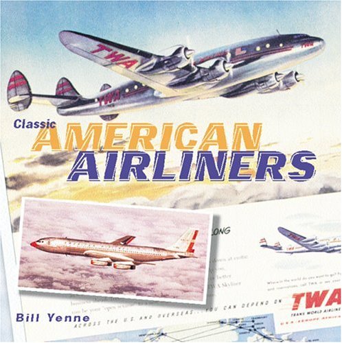 Book cover for Classic American Airliners