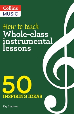 Cover of How to Teach Whole-Class Instrumental Lessons