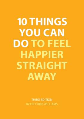 Book cover for 10 Things You Can Do to Feel Happier Straight Away