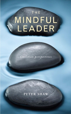 Book cover for The Mindful Leader