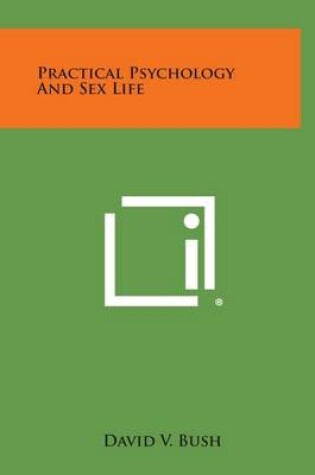 Cover of Practical Psychology and Sex Life