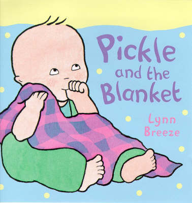 Cover of Pickle and the Blanket