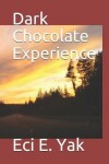 Book cover for Dark Chocolate Experience