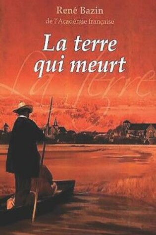 Cover of La Terre qui meurt