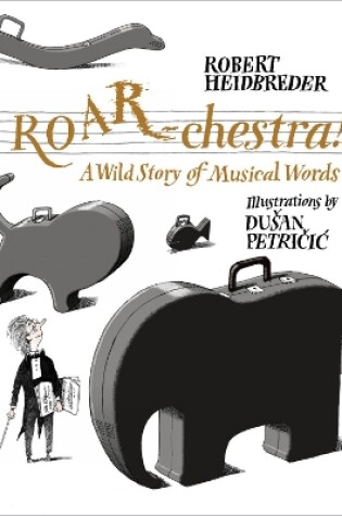 Cover of ROAR-chestra!