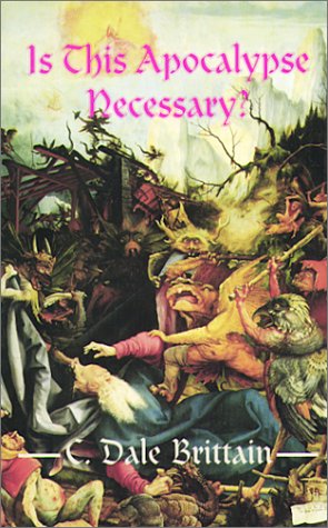 Book cover for Is This Apocalypse Necessary?