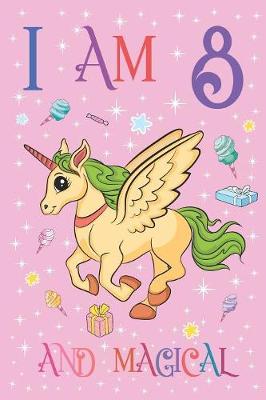 Book cover for I am 8 and Magical