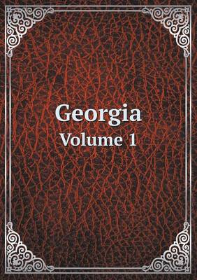 Book cover for Georgia Volume 1