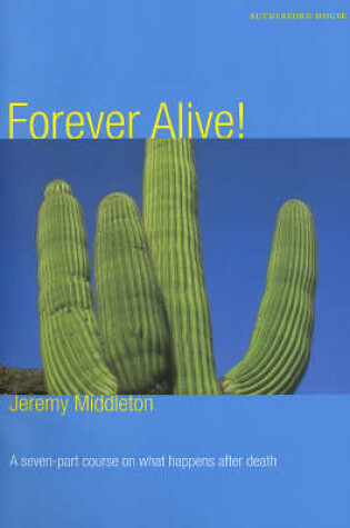 Cover of Forever Alive