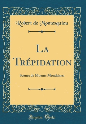 Book cover for La Trépidation