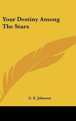 Book cover for Your Destiny Among the Stars