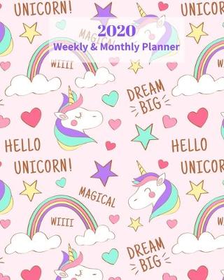 Book cover for Hello Unicorn Big D2020 Weekly and Monthly Planner