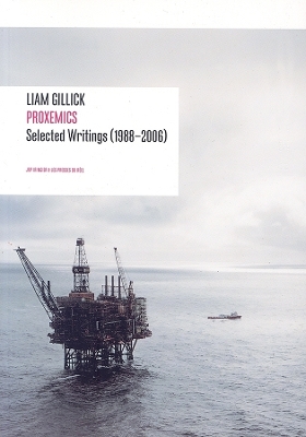 Book cover for Liam Gillick - Proxemics