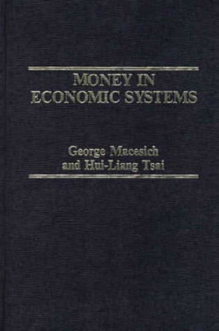Cover of Money in Economic Systems