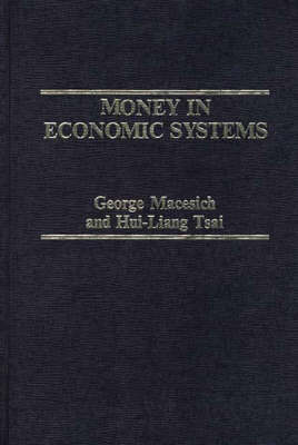 Book cover for Money in Economic Systems