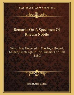 Book cover for Remarks On A Specimen Of Rheum Nobile