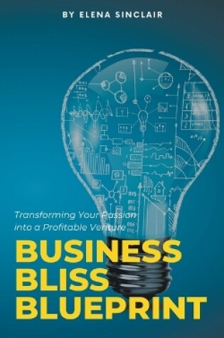 Cover of Business Bliss Blueprint