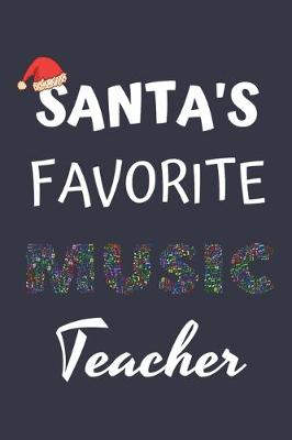 Cover of Santa's Favorite Music Teacher Journal