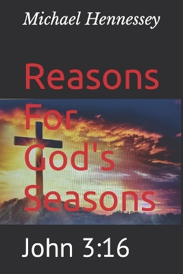 Book cover for Reasons For God's Seasons