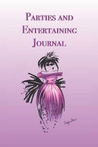 Cover of Parties and Entertaining Journal
