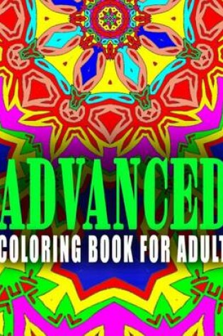 Cover of ADVANCED COLORING BOOK FOR ADULT - Vol.2