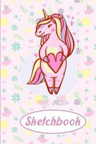 Cover of Magic Unicorn Sketchbook