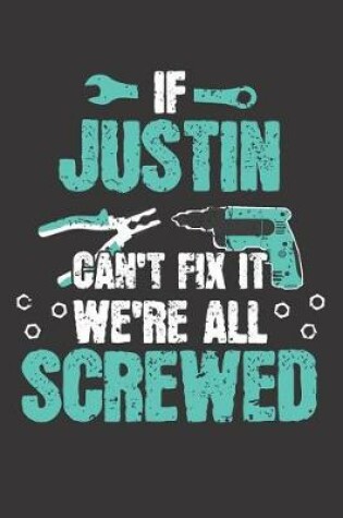 Cover of If JUSTIN Can't Fix It