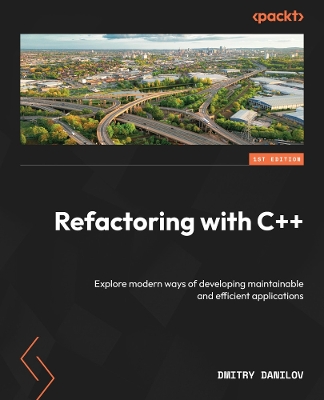 Book cover for Refactoring with C++