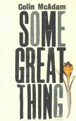 Book cover for Some Great Thing