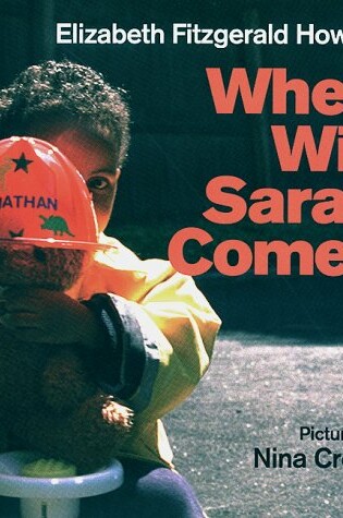 Cover of When Will Sarah Come?