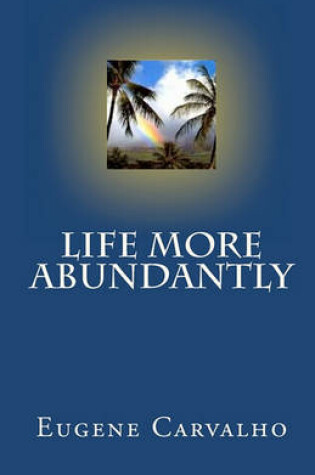 Cover of Life More Abundantly
