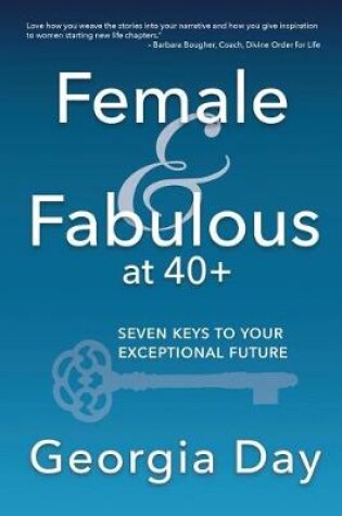 Cover of Female & Fabulous at 40+