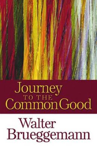 Cover of Journey to the Common Good