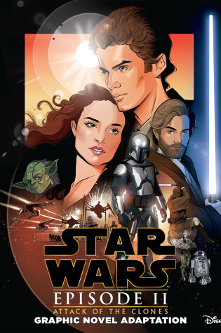 Cover of Star Wars: Attack of the Clones Graphic Novel Adaptation