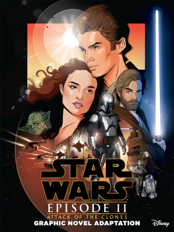 Book cover for Star Wars: Attack of the Clones Graphic Novel Adaptation