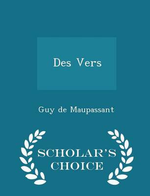 Book cover for Des Vers - Scholar's Choice Edition