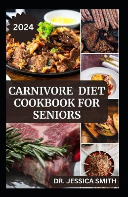 Book cover for Carnivore Diet Cookbook for Seniors