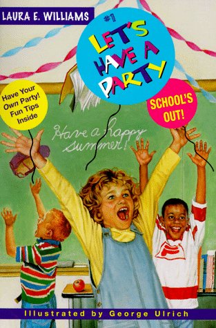 Book cover for Let's Have a Party #1:School's out