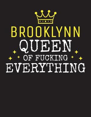 Book cover for BROOKLYNN - Queen Of Fucking Everything