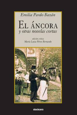 Book cover for El ancora y otras novelas cortas