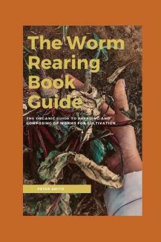 Cover of The Worm Rearing Book Guide