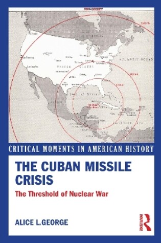 Cover of The Cuban Missile Crisis