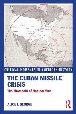 Cover of The Cuban Missile Crisis