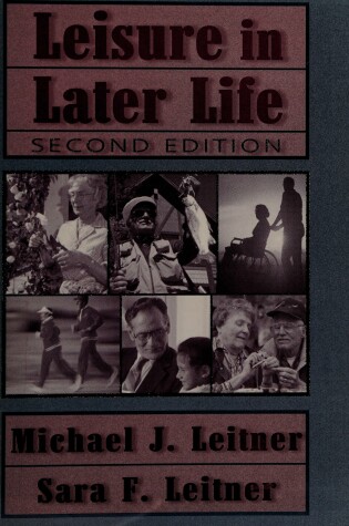 Cover of Leisure in Later Life, Second Edition